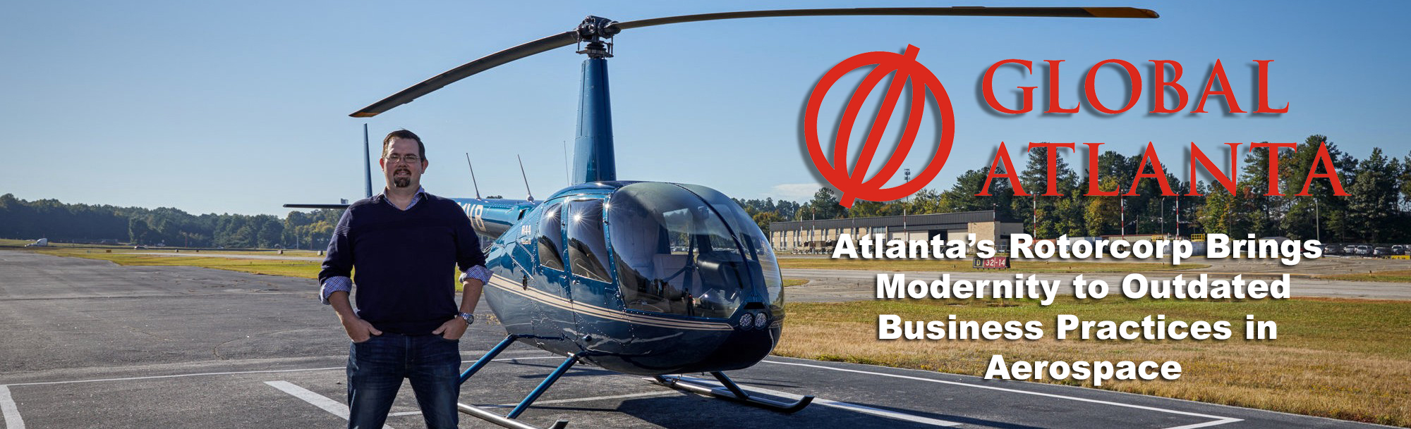 Atlanta’s Rotorcorp Brings Modernity to Outdated Business Practices in Aerospace