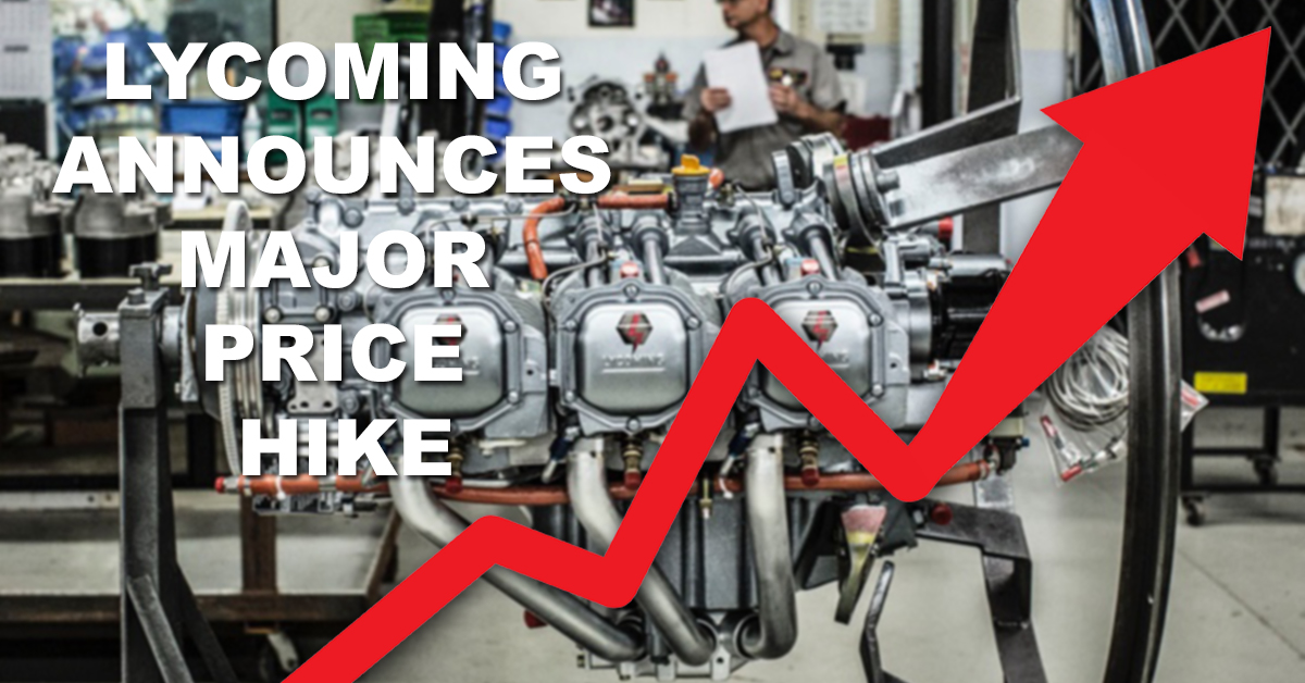 Lycoming Announces Major Mid-Year Price Hike